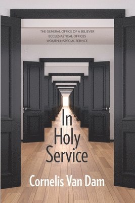 Cornelis Van Dam - In Holy Service, Häftad