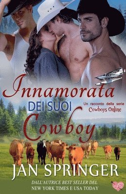 bokomslag Innamorata dei suoi cowboy