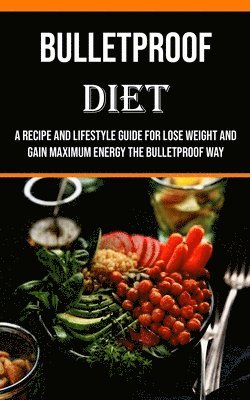 Bulletproof Diet 1