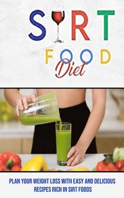 Sirt Food Diet 1