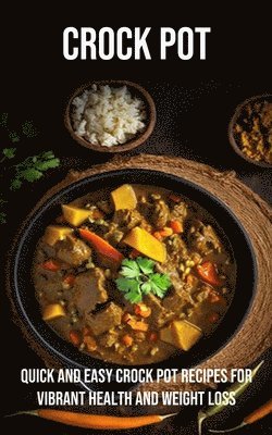 Larry Johnson - Crock Pot, Häftad