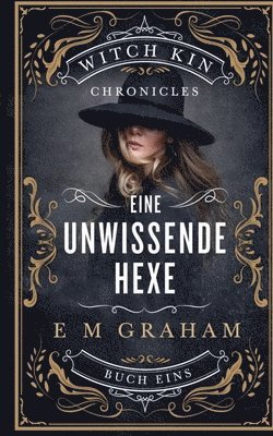Eine Unwissende Hexe