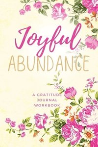 bokomslag Joyful Abundance