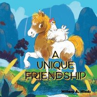 bokomslag A Unique Friendship