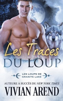 bokomslag Les Traces du loup