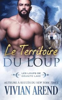bokomslag Le Territoire du loup