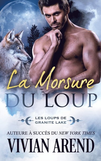 bokomslag La Morsure du loup