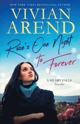 Rose's One Night to Forever 1