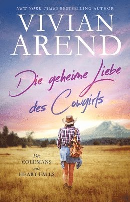 Vivian Arend - geheime Liebe des Cowgirls, Häftad