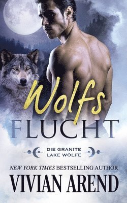 Vivian Arend - Wolfsflucht, Häftad