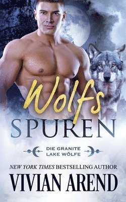 Vivian Arend - Wolfsspuren, Häftad