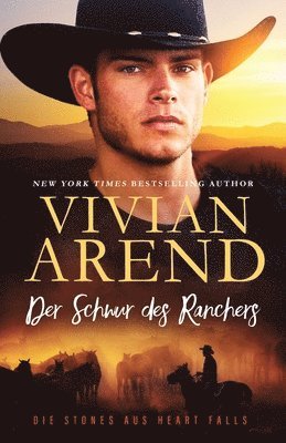 Vivian Arend - Schwur des Ranchers, Häftad