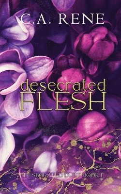 Desecrated Flesh 1