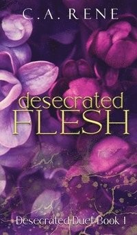 bokomslag Desecrated Flesh