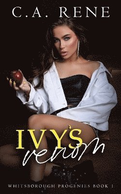 C a Rene, C. a. Rene, C.A. Rene, C. A. Rene - Ivy's Venom, Häftad