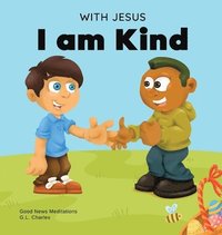 bokomslag With Jesus I am Kind