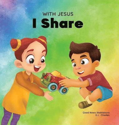 With Jesus I Share 1