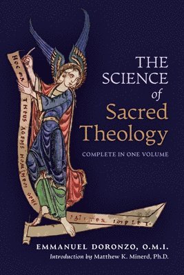 The Science of Sacred Theology 1