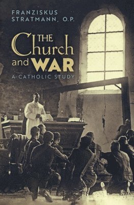 The Church and War 1