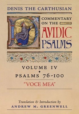 Voce Mea (Denis the Carthusian's Commentary on the Psalms) 1