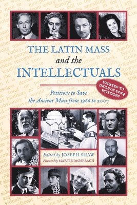 bokomslag Latin Mass and the Intellectuals