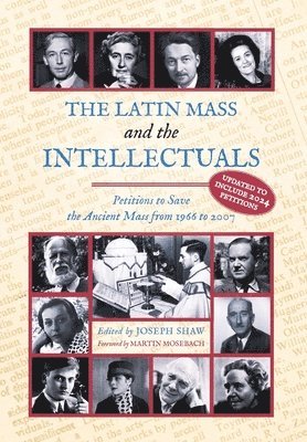 The Latin Mass and the Intellectuals 1