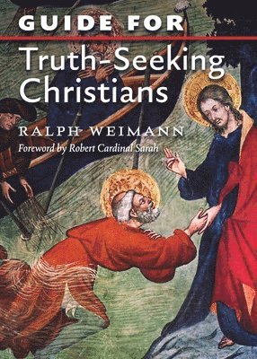 bokomslag Guide for Truth Seeking Christians