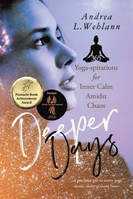 Andrea L Wehlann - Deeper Days, Häftad