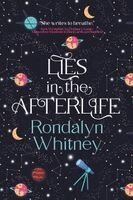 Rondalyn Whitney - Lies in the Afterlife, Häftad
