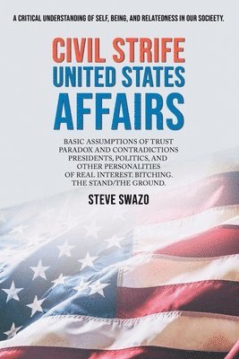 Civil Strife United States Affairs 1