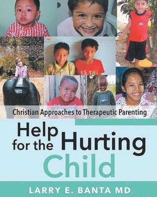 bokomslag Help for the Hurting Child
