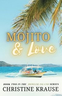 bokomslag Mojito & Love