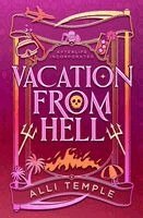 Alli Temple - Vacation From Hell, Häftad