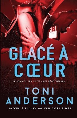 Toni Anderson - Glacé à coeur, Häftad
