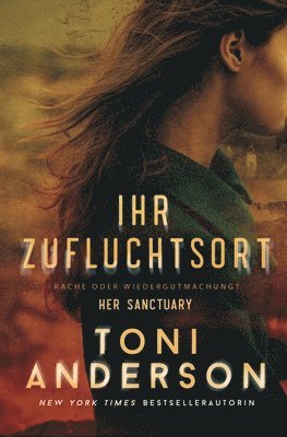 Ihr Zufluchtsort - Her Sanctuary 1