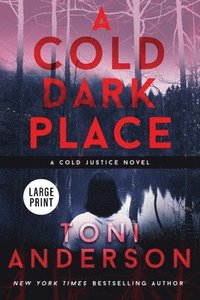 bokomslag A Cold Dark Place