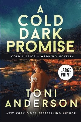 A Cold Dark Promise 1