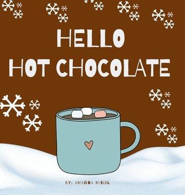 bokomslag Hello Hot Chocolate