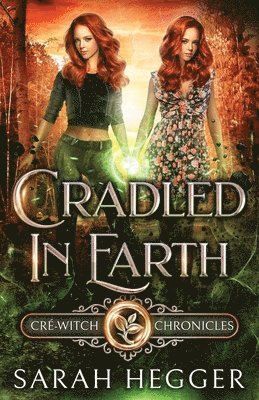 Cradled In Earth 1