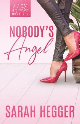 Nobody's Angel 1