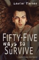 Laurier Tiernan - Fifty-Five Ways to Survive: Graphic Poems for Strength, Häftad