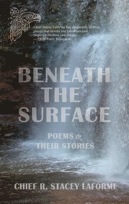 bokomslag Beneath the Surface: Poems & Their Stories