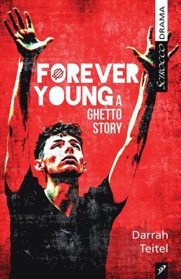 Darrah Teitel - Forever Young: A Ghetto Story, Häftad
