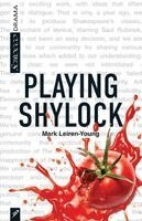 Mark Leiren-Young - Playing Shylock, Häftad