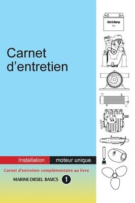 bokomslag Carnet d'entretien - Installation moteur unique