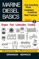 Dennison Berwick - Marine Diesel Basics 2 - volume A, Häftad. Tillgänglighet: Lägg i varukorg