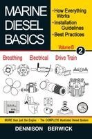 Dennison Berwick - Marine Diesel Basics 2 - volume B, Häftad. Tillgänglighet: Lägg i varukorg