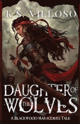Daughter of the Wolves 1