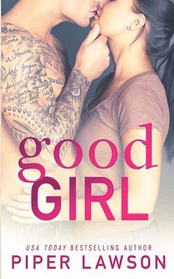 Piper Lawson - Good Girl, Häftad