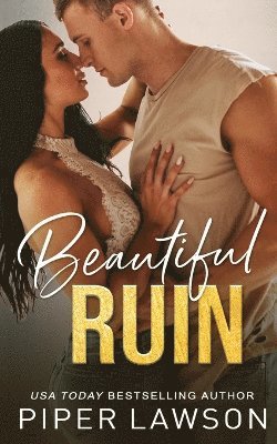 Beautiful Ruin